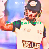Asia Cup 2025 Thriller: Pathum Nissanka’s 68 Helps Sri Lanka Survive Hong Kong Scare