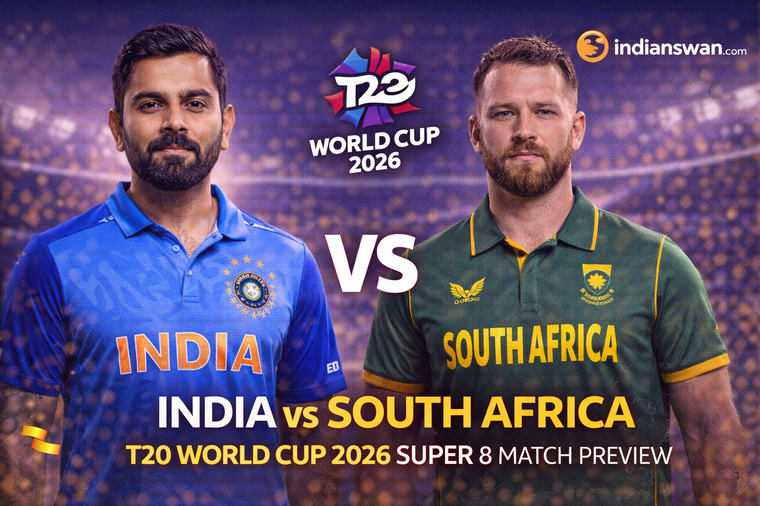 India vs South Africa T20 World Cup 2026 Super 8 match preview