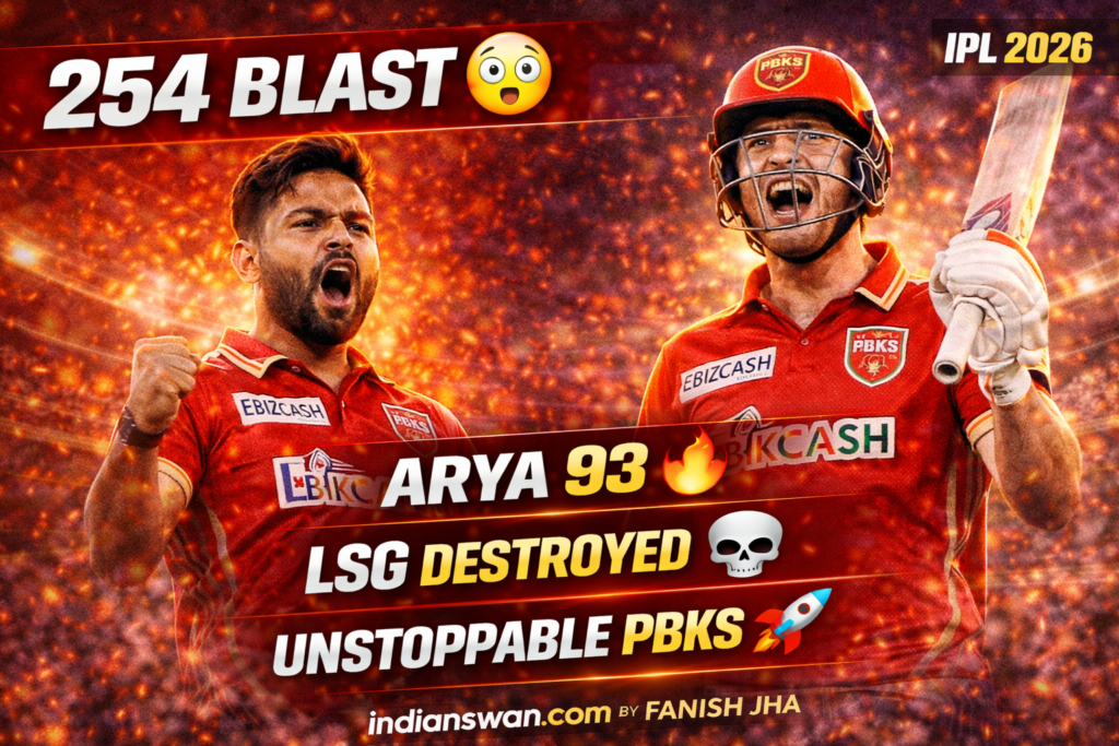PBKS vs LSG IPL 2026: 👉 PBKS Ka 254 Blast! Priyansh Arya 93 🔥 | LSG Ko 54 Run Se Uda Diya 😳