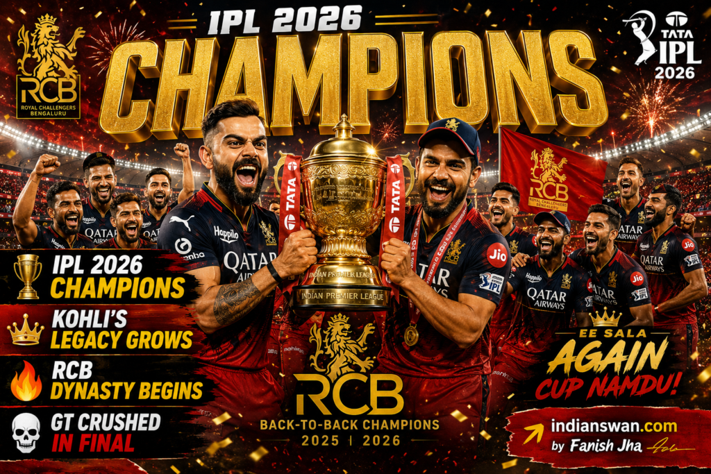 RCB vs GT IPL 2026 Final : RCB Dynasty Begins: Virat Kohli, Rajat Patidar Aur Ek Aisi Team Jisne IPL 2026 Ko Apna Bana Liya