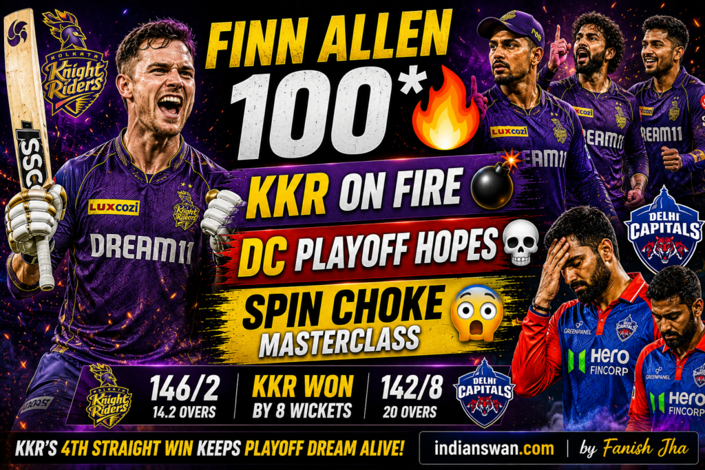 DC vs KKR IPL 2026: Finn Allen Century Powers Kolkata Knight Riders to Massive Win